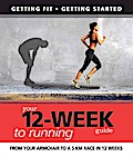 Your 12 Week Guide to Running