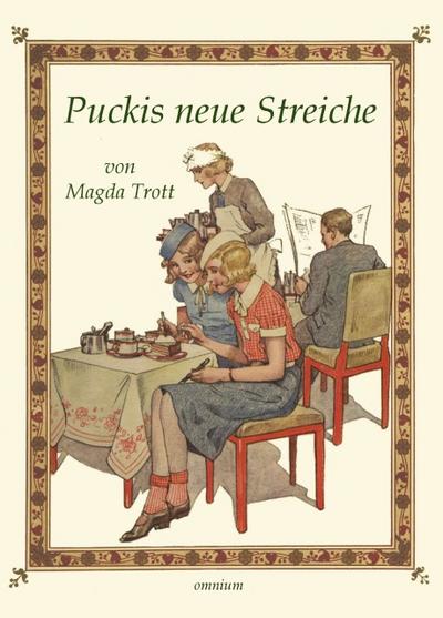 Puckis neue Streiche