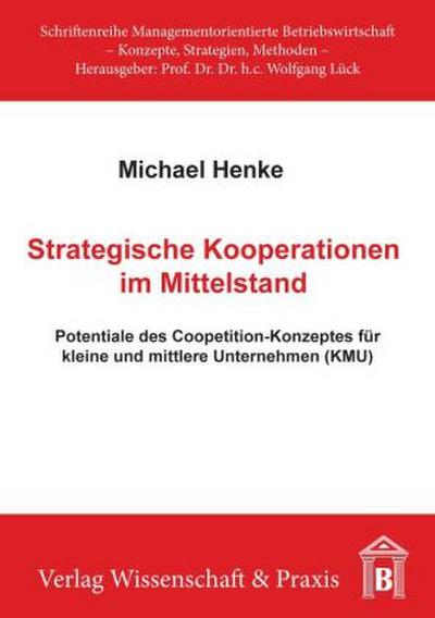 Strategische Kooperationen im Mittelstand.