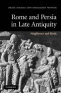 Rome and Persia in Late Antiquity
