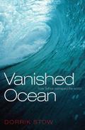 Vanished Ocean: How Tethys Reshaped the World