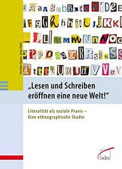 Lesen und Schreiben eröffnen eine neue Welt!