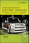 Grid Integration of Electric Vehicles in Open Electricity Markets