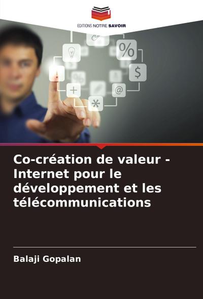Co-création de valeur - Internet pour le développement et les télécommunications