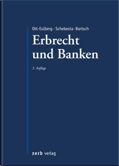 Erbrecht und Banken