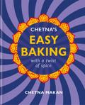 Chetna’s Easy Baking