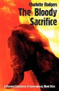 The Bloody Sacrifice