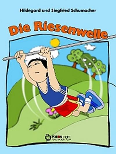 Die Riesenwelle