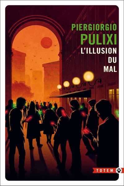 L’illusion du mal