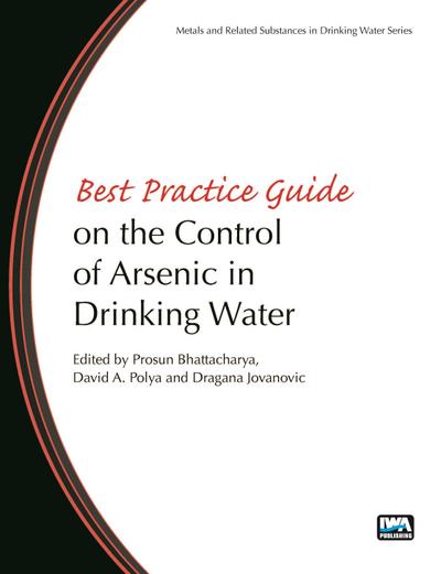 Best Practice Guide on the Control of Arsenic in Drinking Water