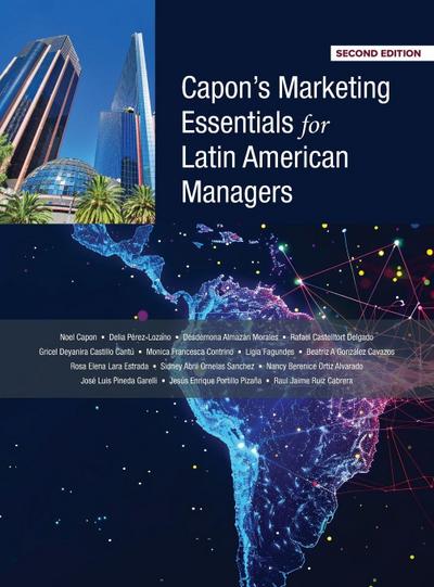 Capon, N: Capon’s Marketing Essentials for Latin American Ma
