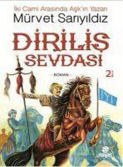 Dirilis Sevdasi