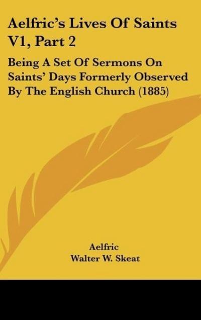 Aelfric’s Lives Of Saints V1, Part 2
