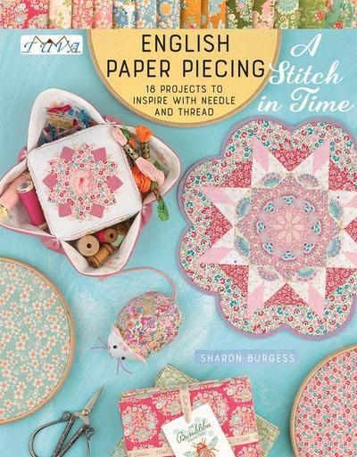 English Paper Piecing - A Stitch in Time