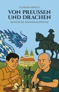 Von Preussen und Drachen