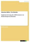 Implementierung des CRM-Ansatzes im Bekleidungsein