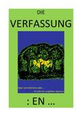 DIE VERFASSUNG: EN - Baum der Erkenntnis oder Früchte des vergifteten Baumes?