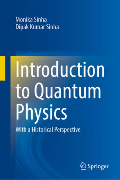 Introduction to Quantum Physics