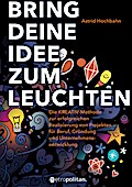 Bring deine Idee zum Leuchten