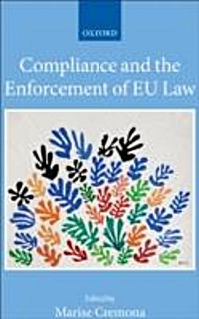 Compliance and the Enforcement of EU Law