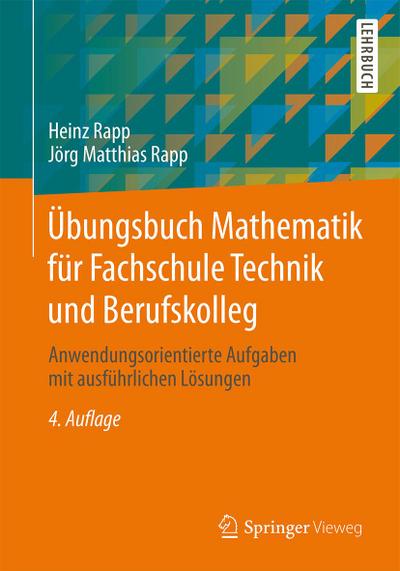 Übungsbuch Mathematik für Fachschule Technik und Berufskolleg