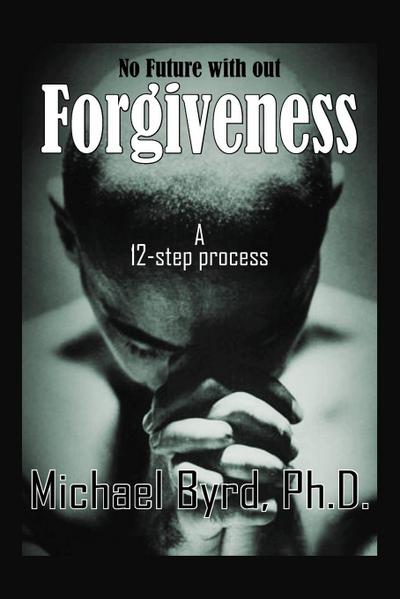 No Future with out Forgiveness