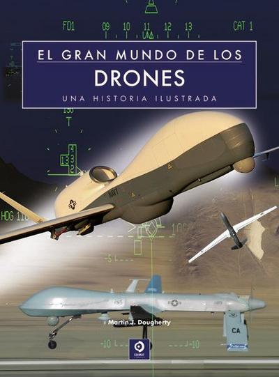 El gran mundo de los drones