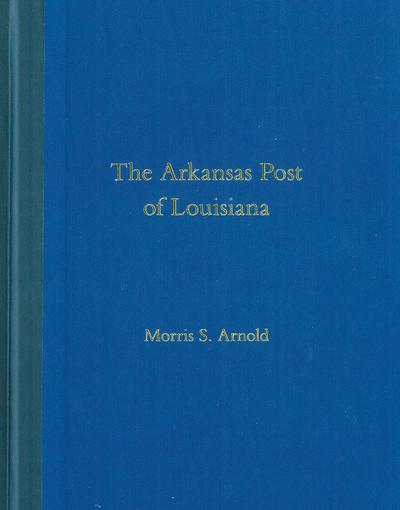 The Arkansas Post of Louisiana