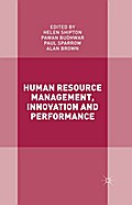 Human Resource Management, Innovation and Performance