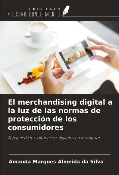 El merchandising digital a la luz de las normas de protección de los consumidores