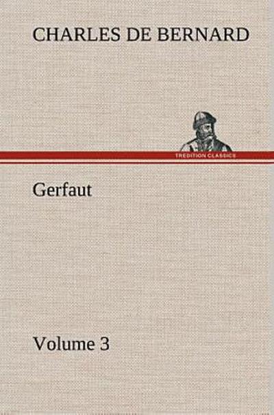 Gerfaut - Volume 3