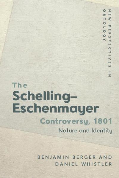 The Schelling-Eschenmayer Controversy, 1801