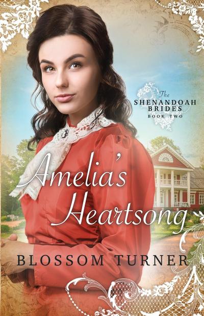 Amelia’s Heartsong