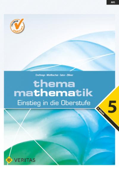 Thema Mathematik Oberstufe 5. Klasse. Einstieg in die Oberstufe - Themenheft