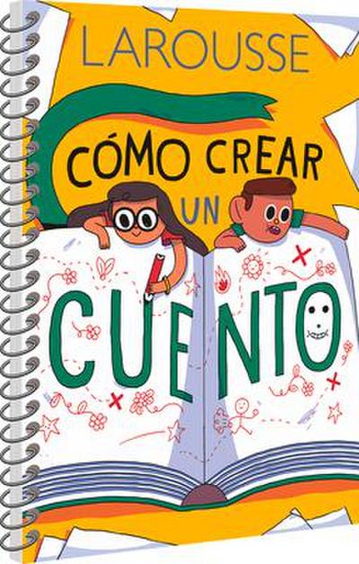Cómo Crear Un Cuento