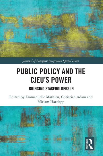 Public Policy and the CJEU’s Power