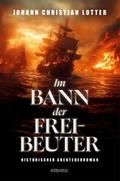 Im Bann der Freibeuter