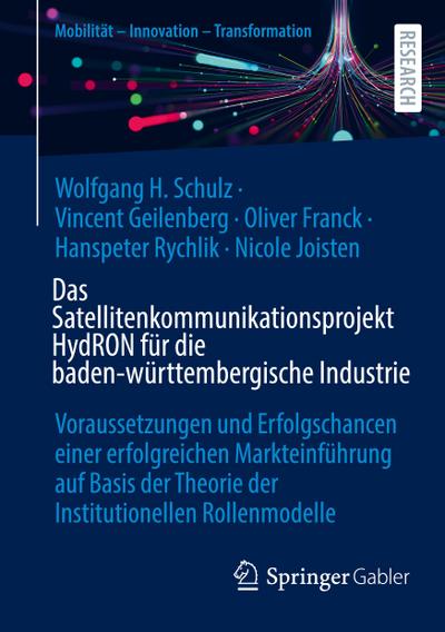 Das Satellitenkommunikationsprojekt HydRON für die baden-württembergische Industrie