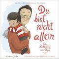 Du bist nicht allein - Ein Liebesbrief von Papa