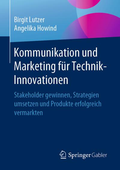 Kommunikation und Marketing für Technik-Innovationen