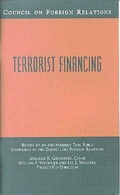 Terrorist Financing: Report of an Independent Task Force Sponsored by the Council on Foreign Relations