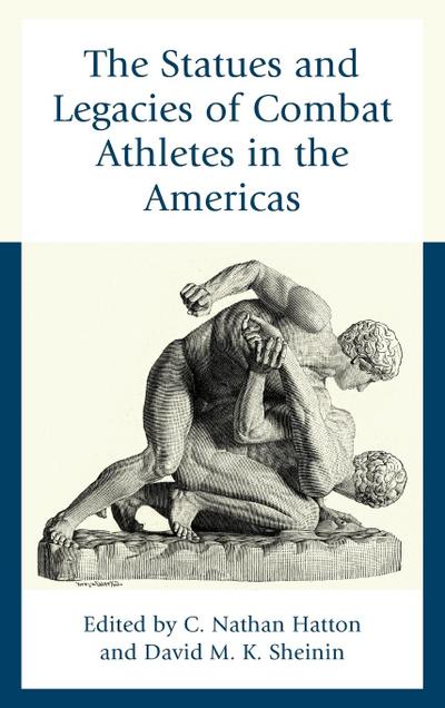 Statues and Legacies of Combat Athletes in the Americas