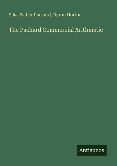 The Packard Commercial Arithmetic