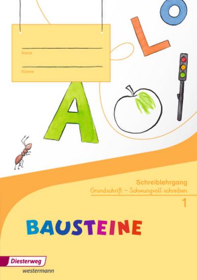 BAUSTEINE Fibel - Ausgabe 2014