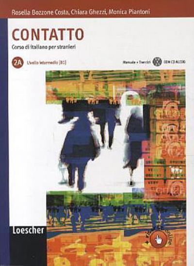 Contatto Livello intermedio (B1), Manuale + Esercizi con CD Audio