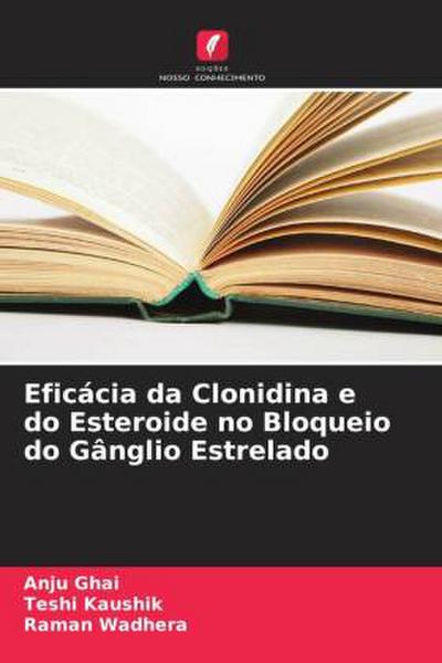 Eficácia da Clonidina e do Esteroide no Bloqueio do Gânglio Estrelado