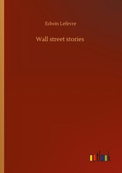 Wall street stories
