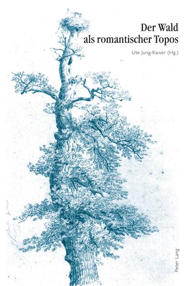 Der Wald als romantischer Topos
