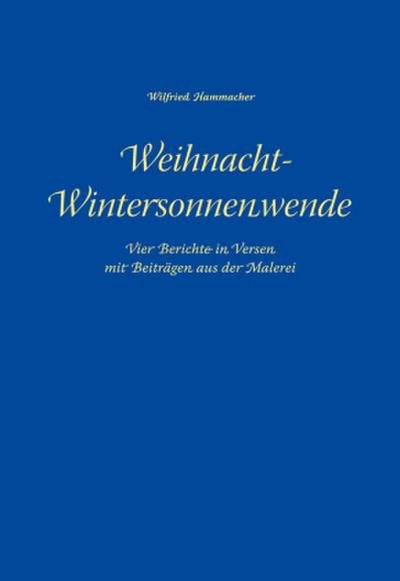 Weihnacht - Wintersonnenwende