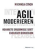 Agil moderieren